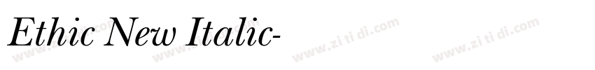 Ethic New Italic字体转换 Ethic New Italic字体转换